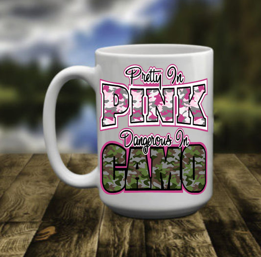 Pretty In Pink Dangerous In Camo, 15 oz Mug