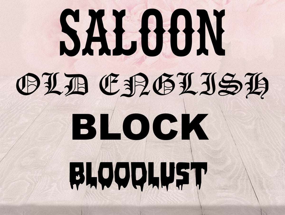 Embroidery font options — Saloon, Old English, Block, and Bloodlust