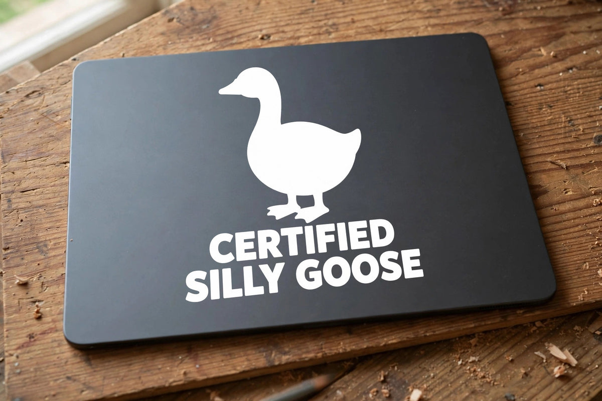 Certified Silly Goose decal applied to a tablet back