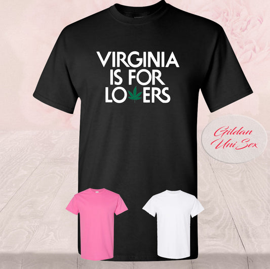 Virginia Is For Lovers, Weed Leaf, Shirts