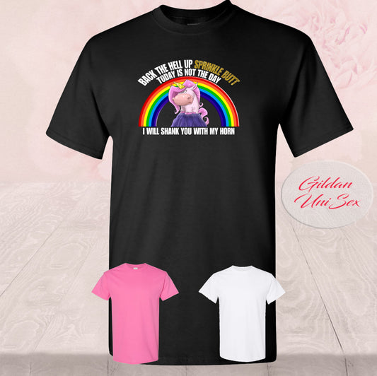 Back The Hell Up Sprinkle Butt,  Shirt
