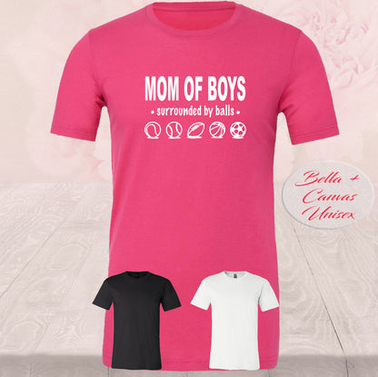 Mom Of Boys, Surrounded by balls, Shirt